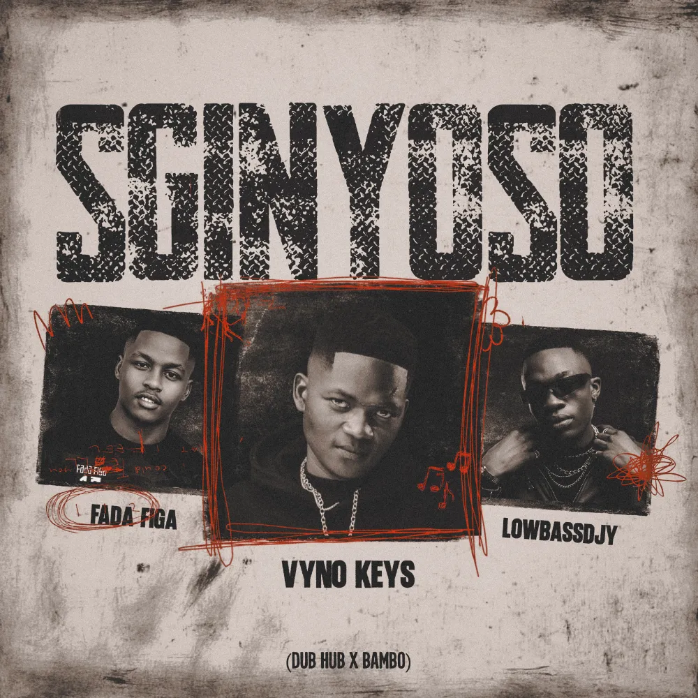 Vyno Keys Sginyoso Mp3 Download
