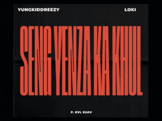 YungkiddReezy SENG YENZA KA KHUL Mp3 Download